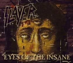 Slayer (USA) : Eyes of the Insane